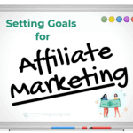 How to Set Goals as an Affiliate Blogger affiliatemarketinggoals terryloving.com